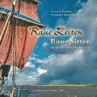 bokomslag Raue Zeiten - Raue Sitten