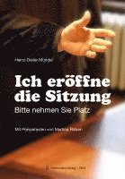 Ich eröffne die Sitzung 1