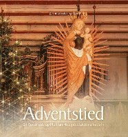 Reinhard Ellsel - Adventstied, Inbunden. Tillgänglighet: Lägg i varukorg