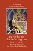 Rangjiung Rigpe Dorje - Durch das Tor der Zuflucht gehen, Häftad. Tillgänglighet: Lägg i varukorg
