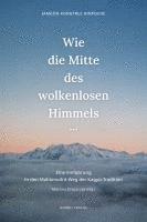 bokomslag Wie die Mitte des wolkenlosen Himmels...