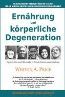 bokomslag Ernährung und körperliche Degeneration