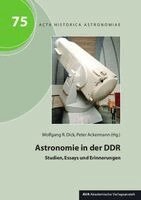 Wolfgang R. Dick, Peter Ackermann - Astronomie in der DDR, Häftad