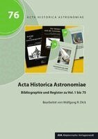 Wolfgang R. Dick - Acta Historica Astronomiae, Häftad