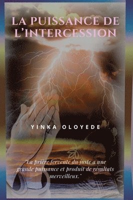 bokomslag La Puissance de l'Intercession