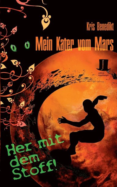 bokomslag Mein Kater vom Mars - Her mit dem Stoff!