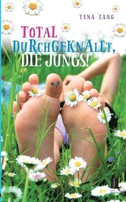 Total durchgeknallt, die Jungs! 1