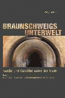 Braunschweigs Unterwelt 3 1