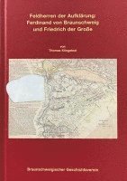 bokomslag Feldherren der Aufklärung: Ferdinand von Braunschweig und Friedrich der Große