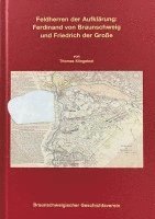 bokomslag Feldherren der Aufklärung: Ferdinand von Braunschweig und Friedrich der Große