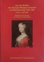 bokomslag Aus den Briefen der Herzogin Philippine Charlotte von Braunschweig 1732-1801