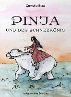 bokomslag Pinja und der Schneekönig