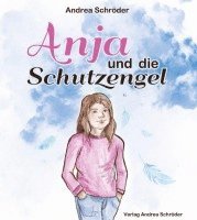 bokomslag Anja und die Schutzengel