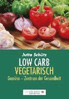 Low Carb Vegetarisch 1