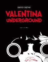 bokomslag Valentina Underground