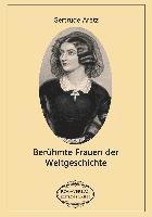 bokomslag Berühmte Frauen der Weltgeschichte