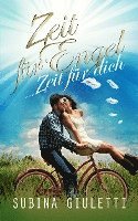 Zeit für Engel ... Zeit für dich