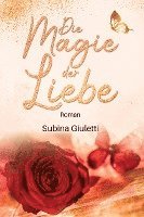 Die Magie der Liebe 1