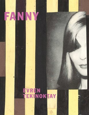 bokomslag Evren Tekinoktay: Fanny