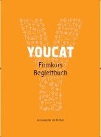 YOUCAT Firmkurs Begleitbuch 1