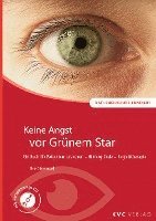 bokomslag Keine Angst vor Grünem Star