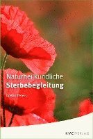 bokomslag Naturheilkundliche Sterbebegleitung