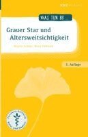 Brigitte Schüler, Maria Frühwald - Grauer Star und Altersweitsichtigkeit, Häftad