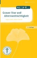 Grauer Star und Altersweitsichtigkeit 1