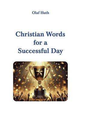 Christian Words for a Successful Day 1