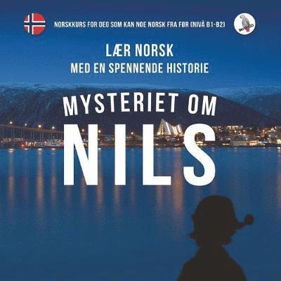 Skalla, Werner Skalla - Mysterey of Nils (Niva B1-B2), Häftad