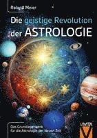 bokomslag Die geistige Revolution der Astrologie