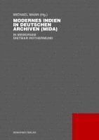 bokomslag Modernes Indien in deutschen Archiven (MIDA)