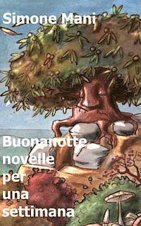 bokomslag Buonanotte novelle per una settimana