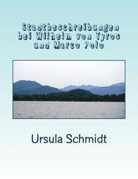 bokomslag Stadtbeschreibungen bei Wilhelm von Tyrus und Marco Polo