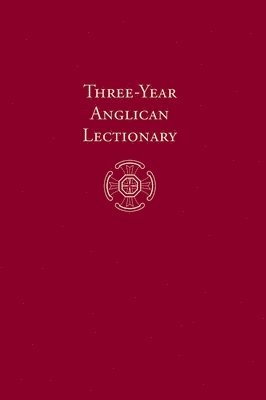 Frederick Haas - Three-Year Anglican Lectionary, Inbunden
