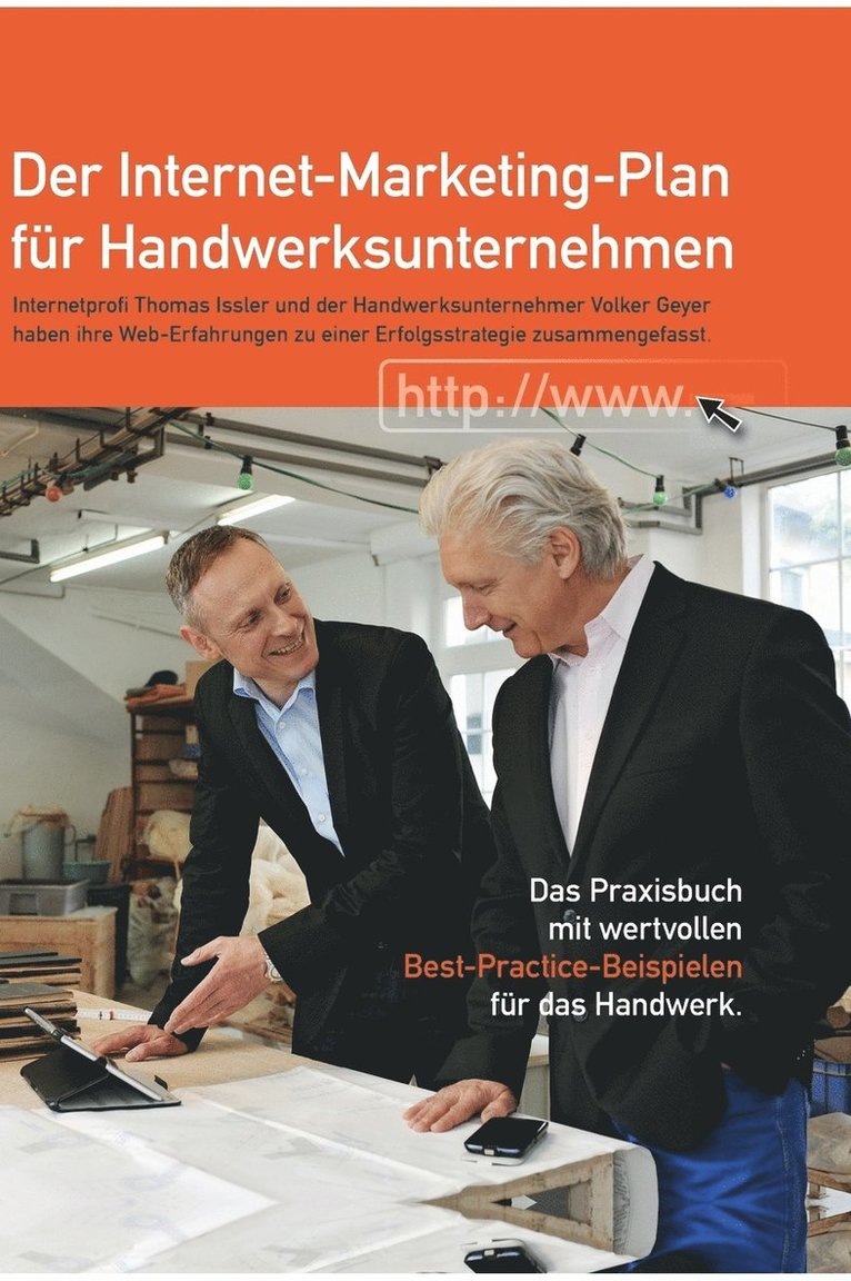 Thomas Issler, Volker Geyer, Hoch Hinaus Verlag - Internet-Marketing-Plan Fur Handwerksunternehmen, Inbunden