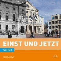 bokomslag Einst und Jetzt 42 Weimar