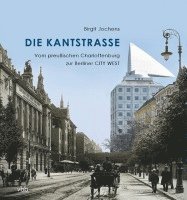 Birgit Jochens - Die Kantstraße, Inbunden