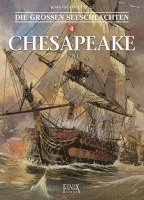Jean-Yves Delitte, Federico Nardo - Die Großen Seeschlachten 4. Chesapeake, Inbunden
