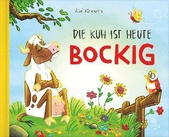 bokomslag Die Kuh ist heute bockig