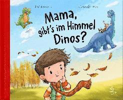 bokomslag Mama, gibt's im Himmel Dinos?