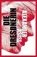 Alexander Asisi - DIE DRESDNERIN, Häftad