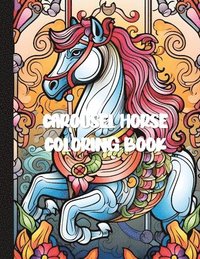 bokomslag Carousel Horse Coloring Book