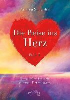 Die Reise ins Herz Band 1 1