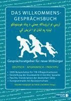 bokomslag Das Willkommens- Gesprächsbuch Deutsch - Afghanisch / Paschtu