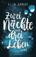 bokomslag Zwei Nächte und drei Leben lang