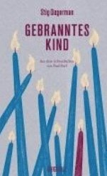 Stig Dagerman - Gebranntes Kind, Inbunden