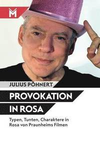 bokomslag Provokation in Rosa