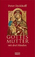 Gottesmutter mit drei Händen 1