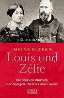 Céline Martin - Meine Eltern Louis und Zélie, Häftad
